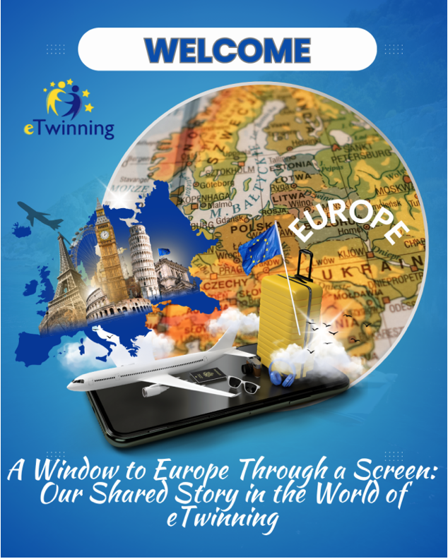 A Window to Europe Through a Big Digital Screen: Our Shared Story in the World of eTwinning